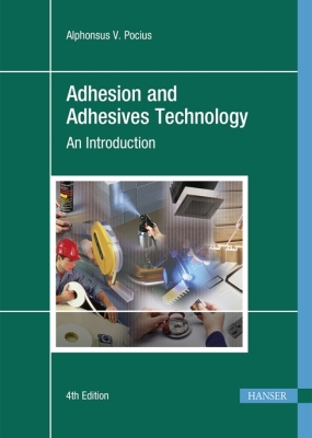 Adhesion and Adhesives Technology