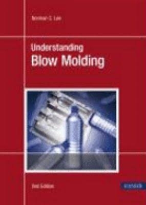 Understanding Blow Molding 2E